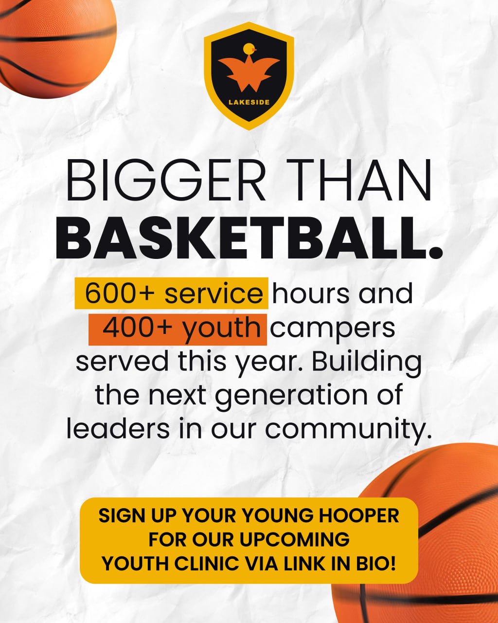 Bigger than basketball: 600+ service hours and 400+ youth campers