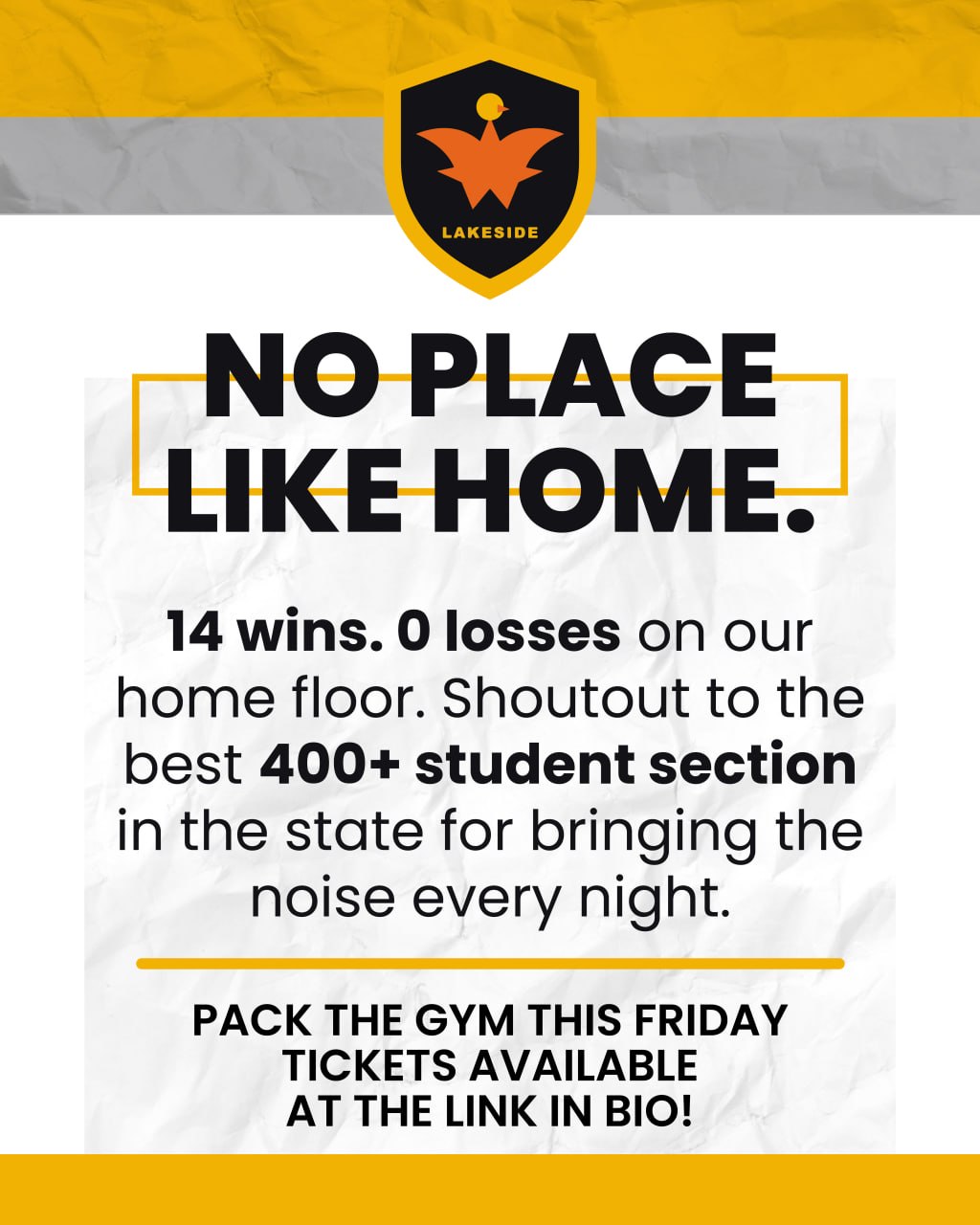 No place like home: 14 wins, 0 losses on our home floor and a 400+ student section